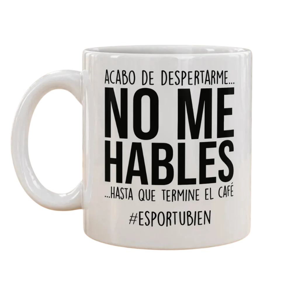 Frase en pocillo de cerámica 11 oz no me hables